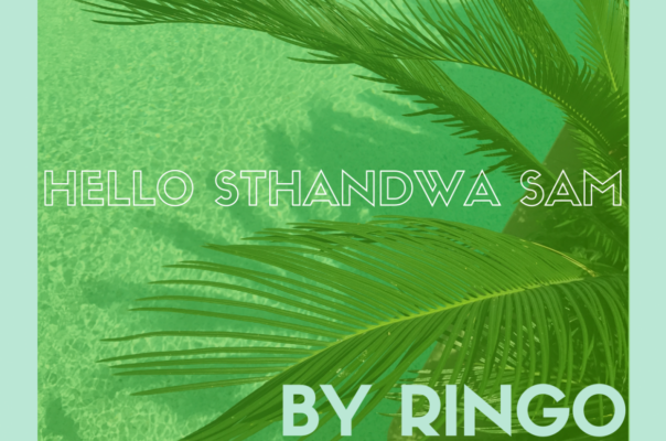 Hello Sthandwa Sam